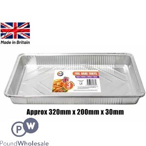 Did Foil Bake Trays 3 Pack 32cm X 20cm X 3cm