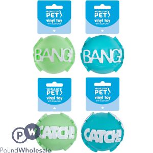 World Of Pets Squeaky Vinyl Word Ball Dog Toy 8cm Assorted