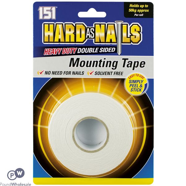 151 HARD AS NAILS HEAVY DUTY DOUBLE SIDED MOUNTING TAPE 24MM X 5M