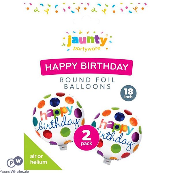 Jaunty Happy Birthday Round Foil Balloons 18" 2 Pack
