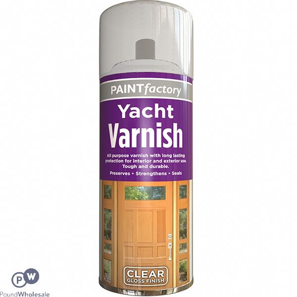 Paint Factory Household Spray Yacht Clear Gloss Varnish 250ml