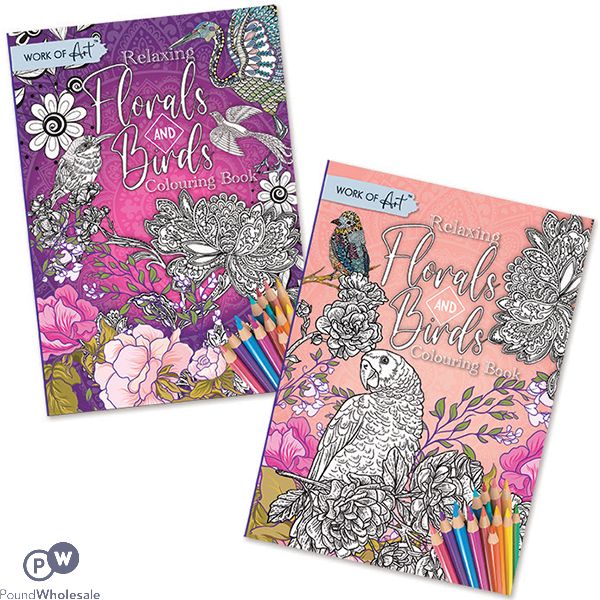 Work Of Art A4 Relaxing Florals & Birds Colouring Book Assorted