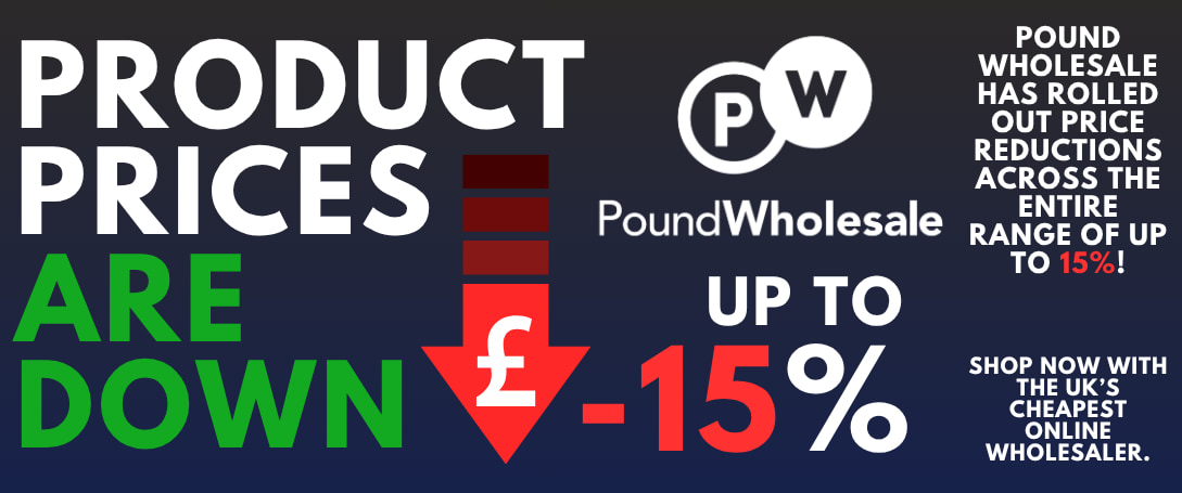 Pound Wholesale Prices Down by Up to 15%!